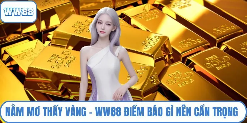 Nằm mơ thấy vàng